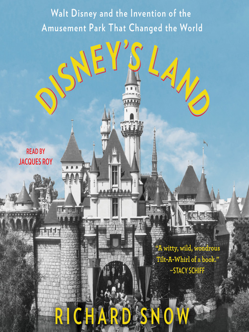 Title details for Disney's Land by Richard Snow - Wait list